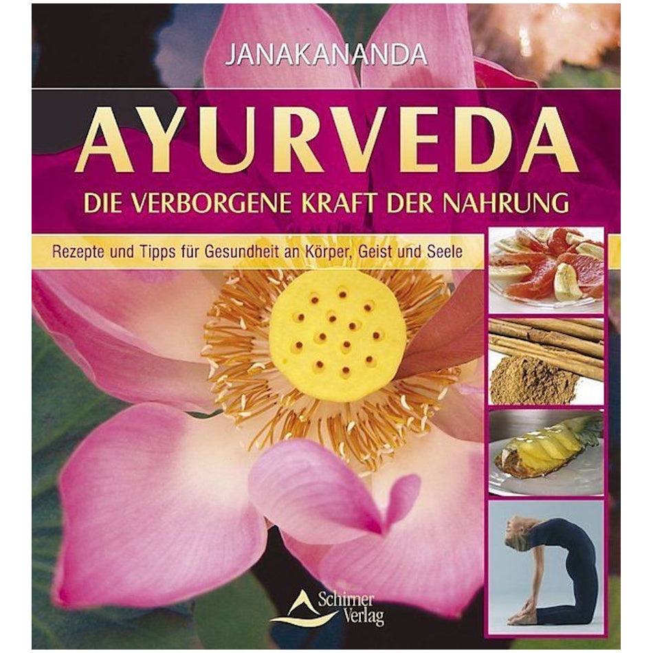 Ayurveda - Il potere nascosto del cibo