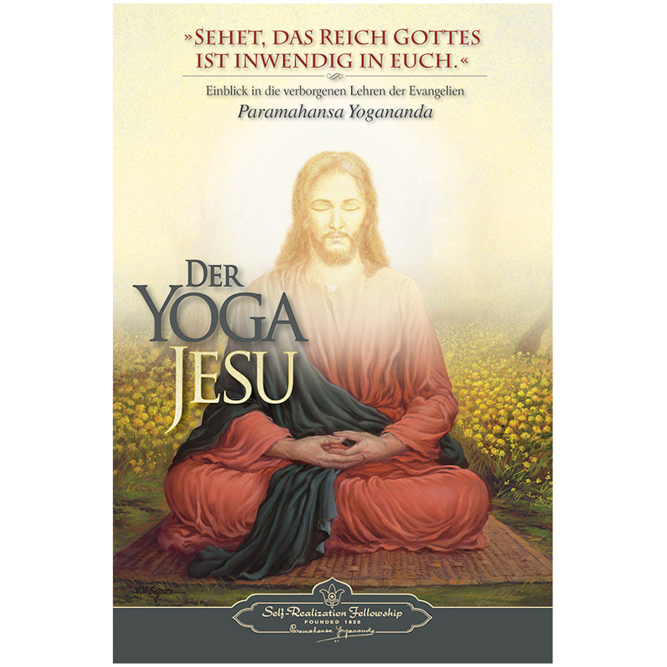 Lo Yoga di Gesù - Paramahansa Yogananda