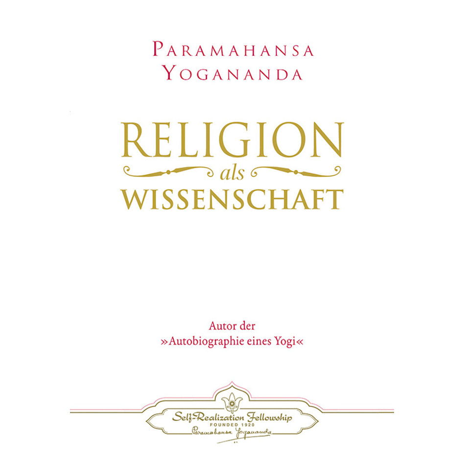 La religione come scienza - Paramahansa Yogananda