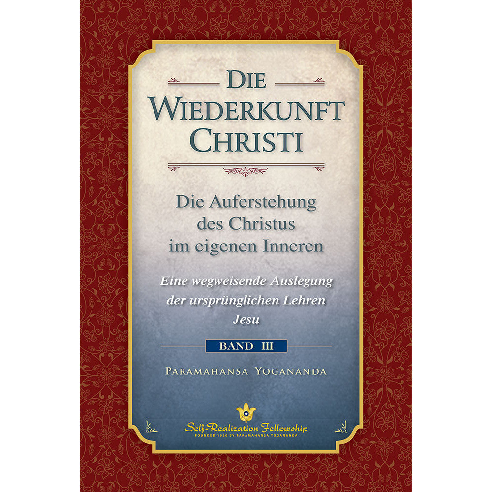 La seconda venuta di Cristo - Volume 3 - Libro di Paramahansa Yogananda